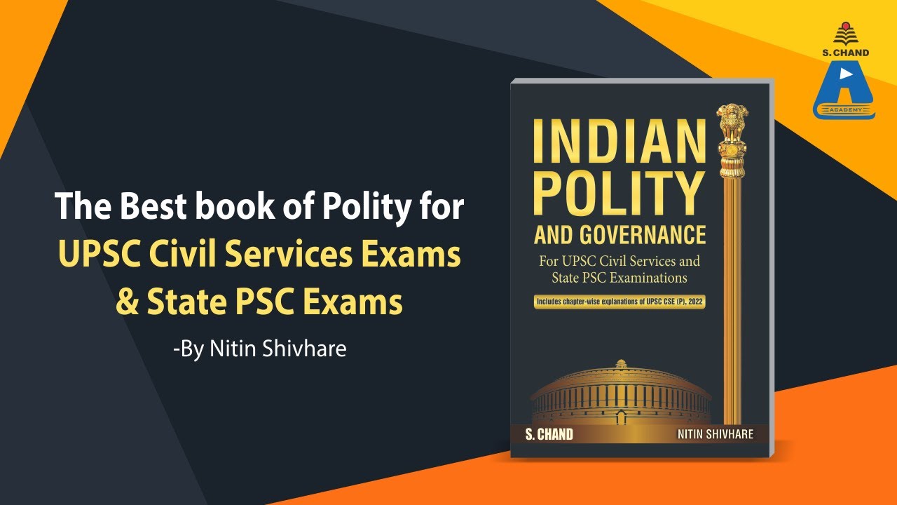 The Best book of Polity for UPSC Civil Services Exams & State PSC Exams | S Chand Academy