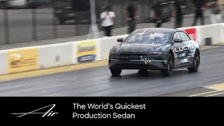 Lucid Air Dream Edition | The World’s Quickest Production Sedan