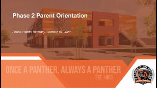 Phase  2 Parent Orientation