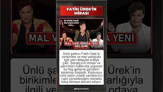 Fatih Ürek'in Mal Varlığıyla İlgili Flaş Gelişme
