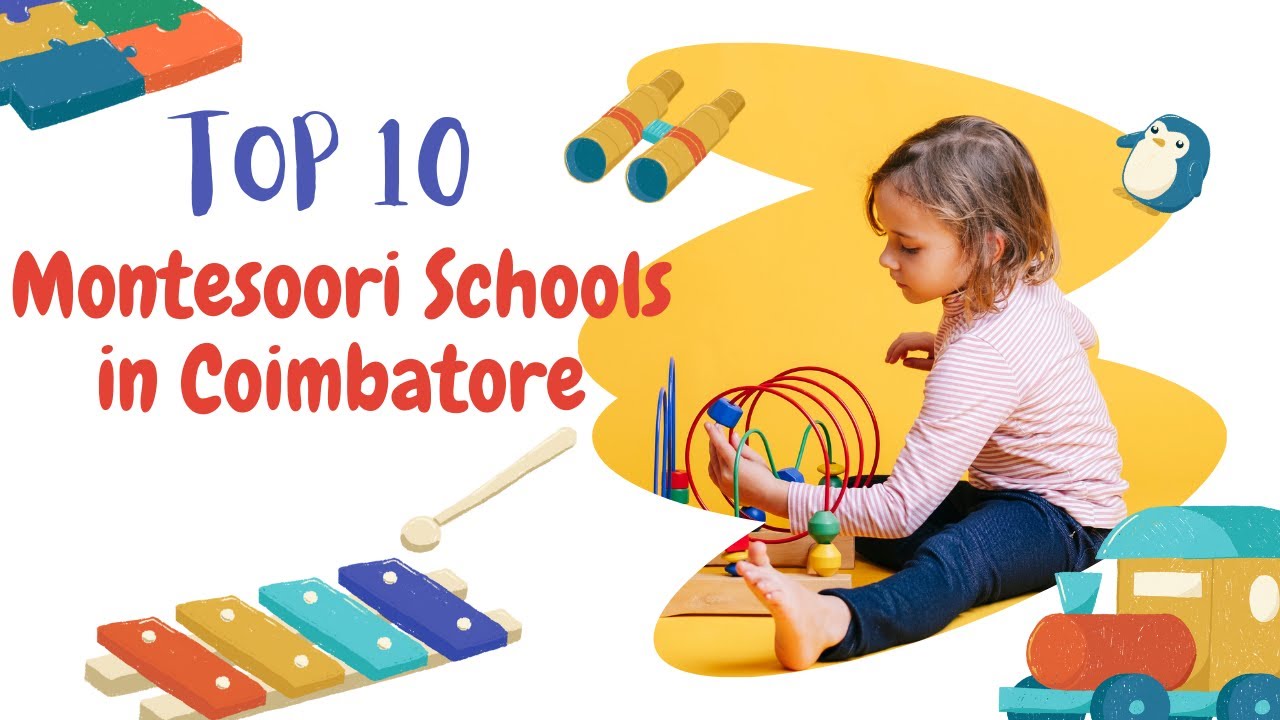 Top 10 Montessori schools in Coimbatore Best Montessori Schools in