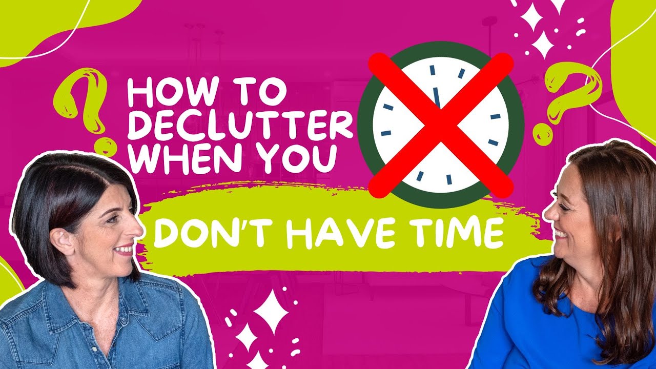 How to declutter when you don't have time | E265 - YouTube