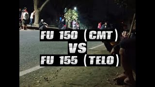 Balap liar gadang malang || FU 150 OPEN TU (CMT) VS FU 155 OPEN TU (TELO)