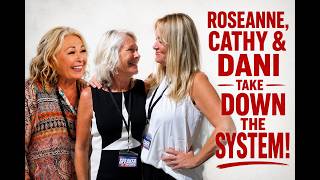 Breaking News Roseanne Barr, Cathy O Brien & Dani Henderson Show Humanity How 2 Take Down The System