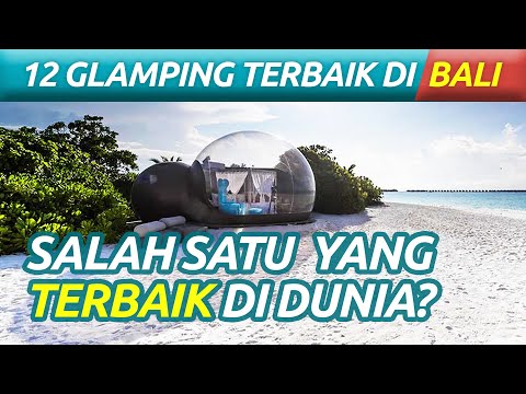 12 TEMPAT GLAMPING