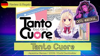 Tanto Cuore - Brettspiel Review & Regeln | Deckbuilder mit hübschen Anime Mädels!