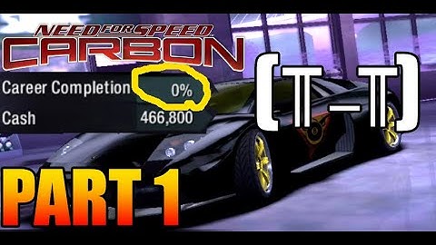 NFS Carbon but my Save is Ruined - Part 1 - I lost EVERYTHING!! ;w;