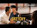 'A Sketchy Job' EP.3 Why is she here?《这见鬼的工作》第3集,她怎么来了?#bl #bldrama