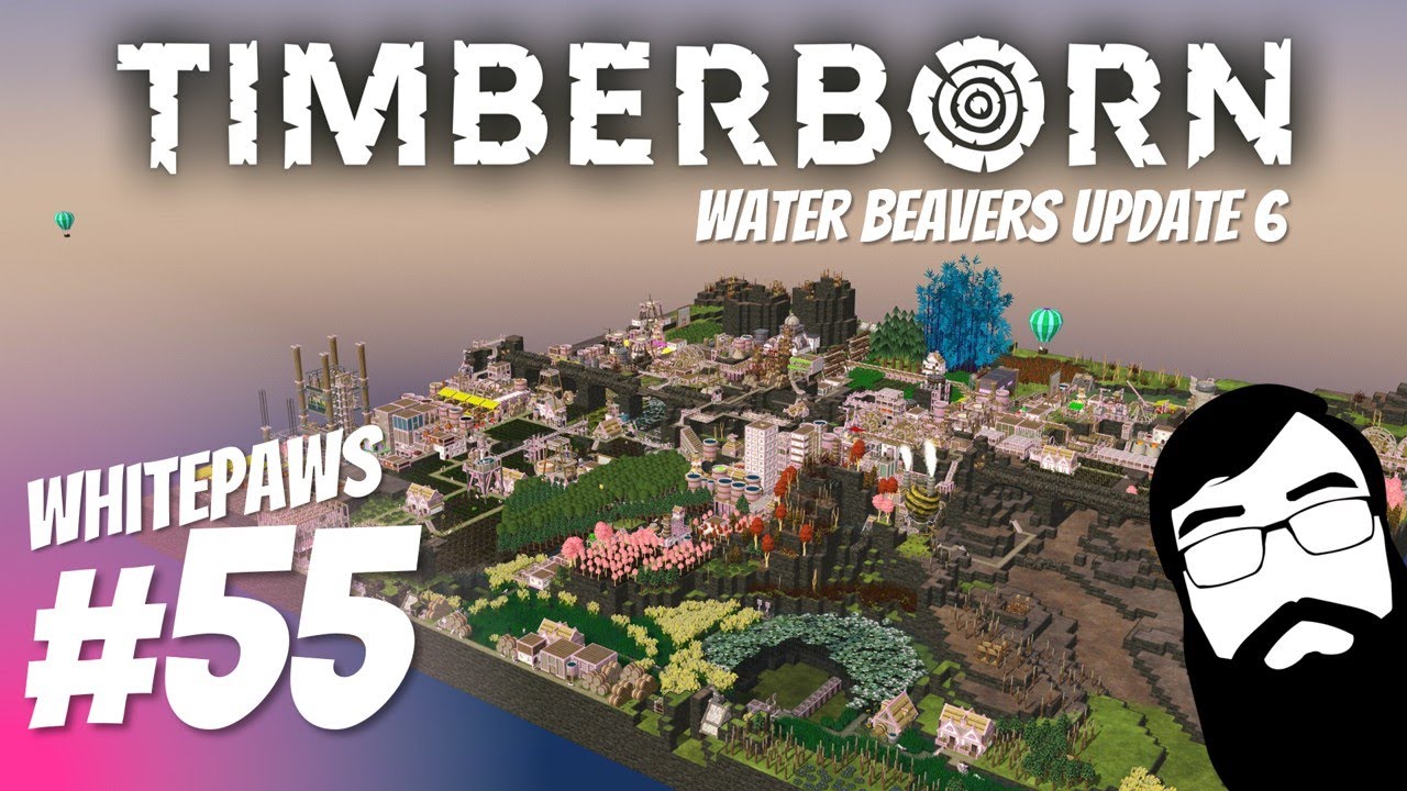Optimization time! Waterbeavers Update 6 Episode 55