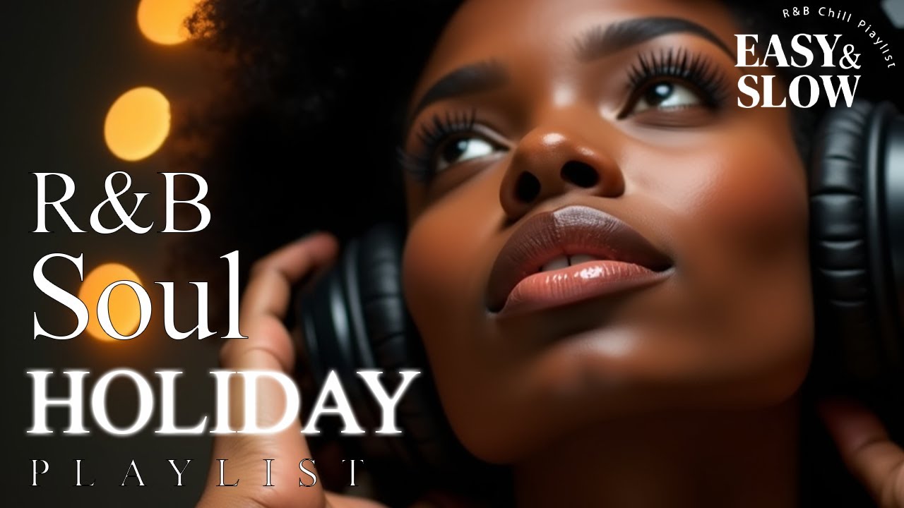 【R&B Soul】Deep Soul Nights – Relaxing R&B Vibes & Gentle Groove ...