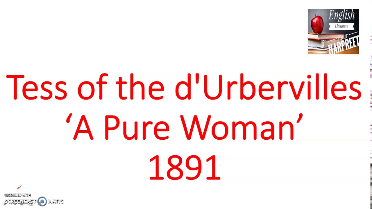 Is Tess a Pure Woman?     