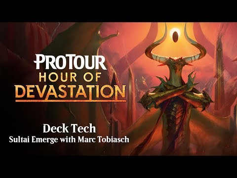 Pro Tour Hour of Devastation Deck Tech with Marc Tobiasch: Sultai Emerge