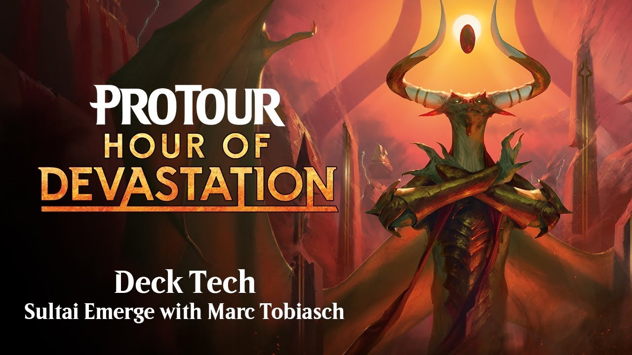 Pro Tour Hour of Devastation Deck Tech with Marc Tobiasch: Sultai Emerge