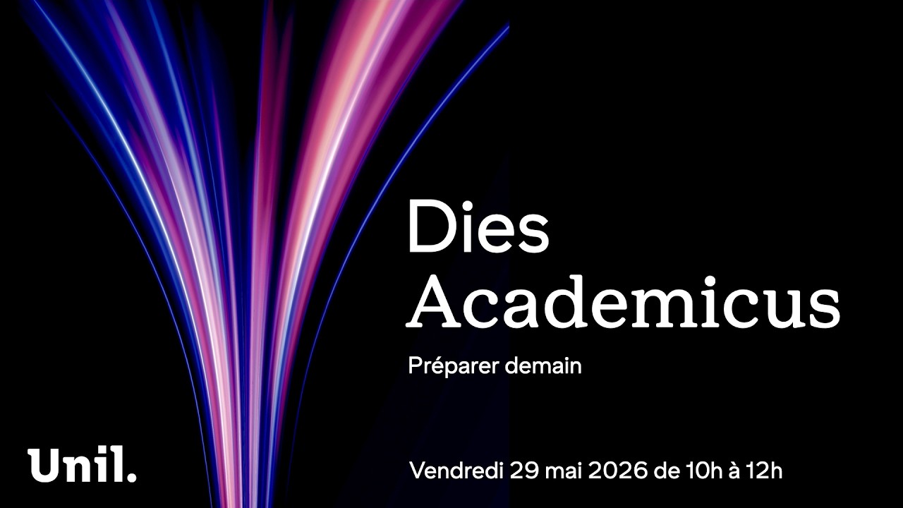 UNIL | Dies academicus 2026 | Préparer demain