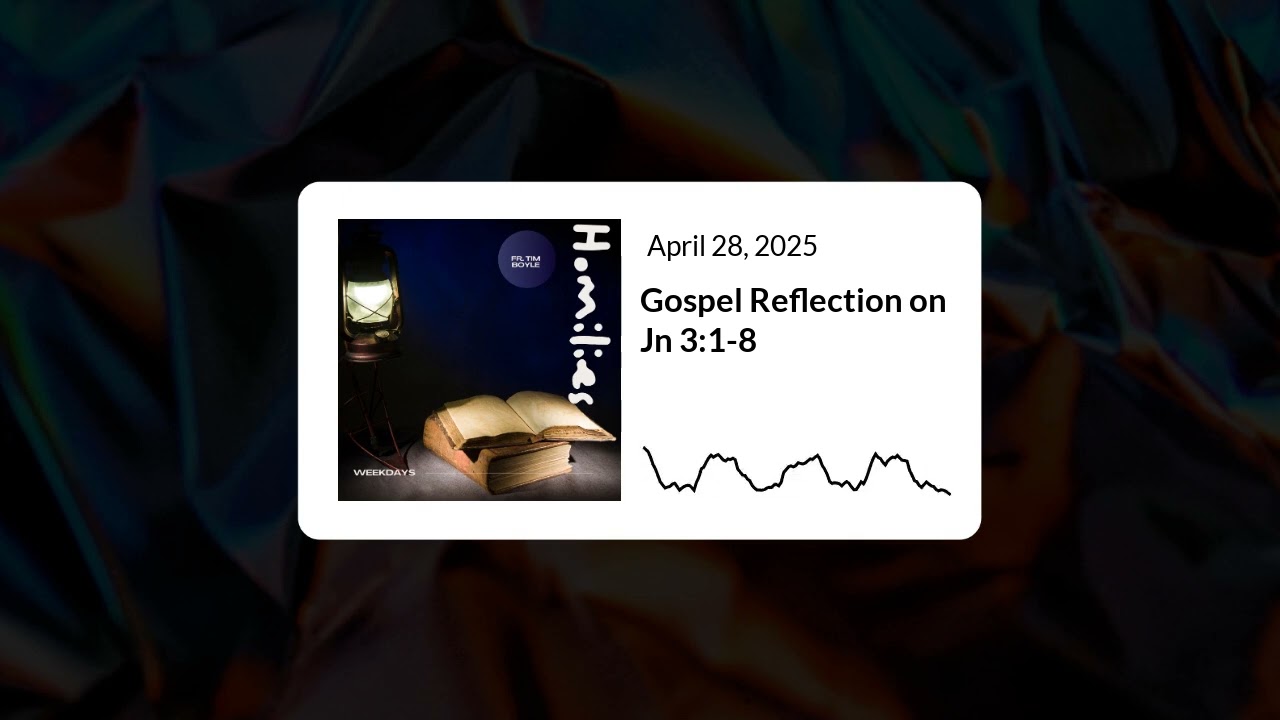 Gospel Reflection on Jn 3:1-8