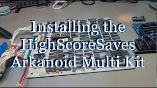 High Score Saves Arkanoid | Tournament Multigame Free Play and High Score Save Kit Install