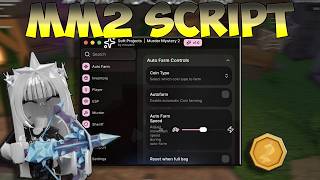 MM2 SCRIPT 🔪 - AUTOFARM AND SPAWNER - NEW UPDATE 🌞