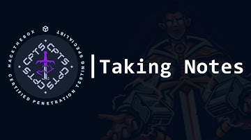 How to Take Notes for the HackTheBox CPTS