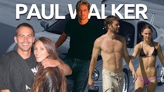 Paul Walker’s Dark Past: Life with 16 Years Old Girlfriend