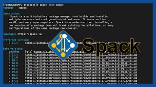 HPC Software: Spack the software to install software!
