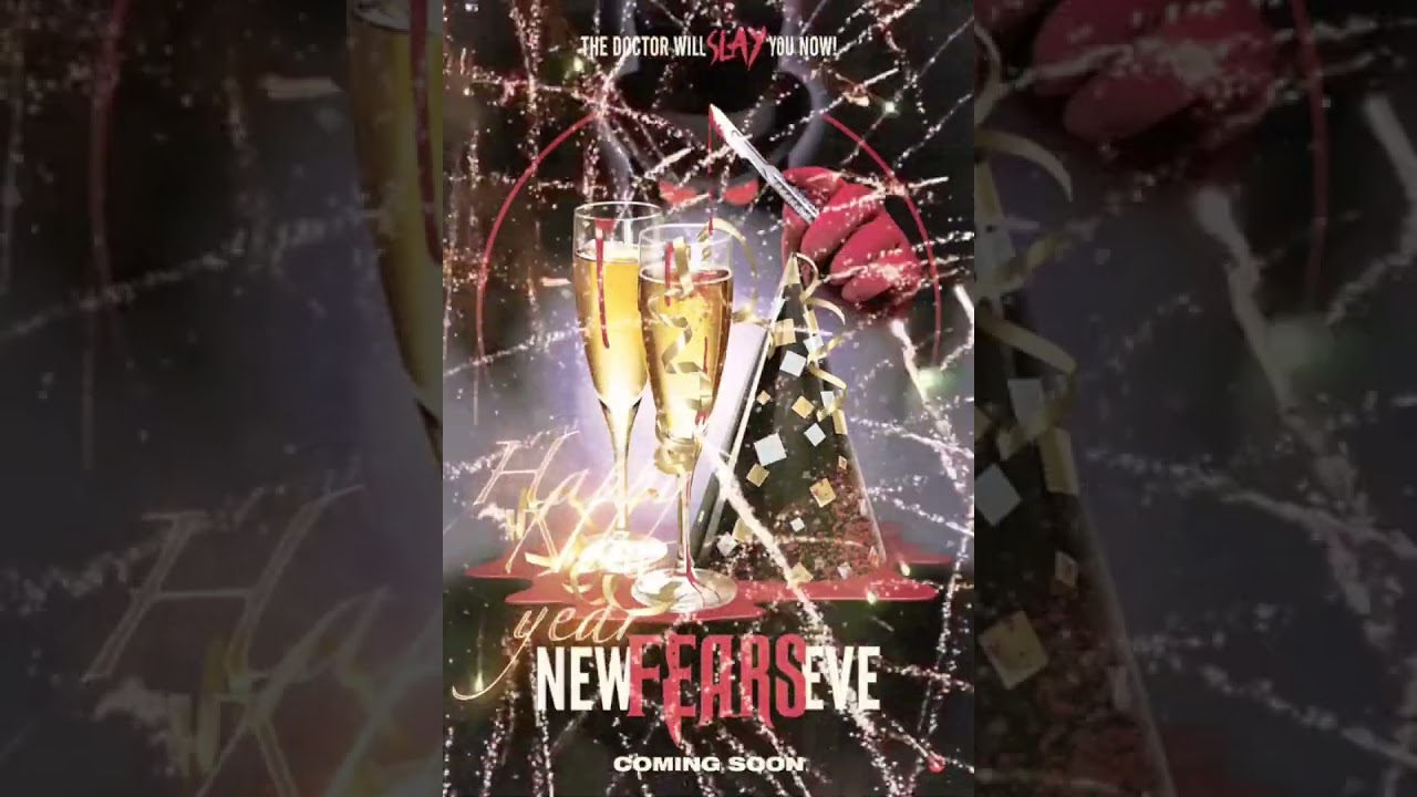 New Fears Eve THE DOCTOR WILL SLAY YOU NOW
