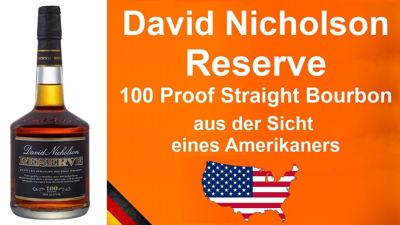 David Nicholson Reserve 100 Proof Kentucky Straight Bourbon Whiskey Verkostung von WhiskyJason
