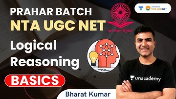 Logical Reasoning Basics | NTA UGC NET | Bharat Kumar