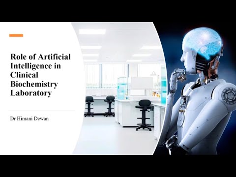Role of Artificial Intelligence in Clinical Biochemistry Laboratory
