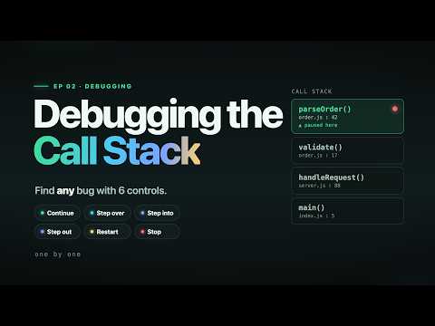 Debugging the Call Stack: Find Any Bug With 6 Controls | Ep 02