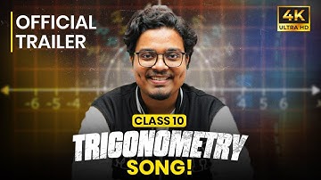 Trigonometry Song Class 10 Trailer! 🔥 | Get Ready 🔥