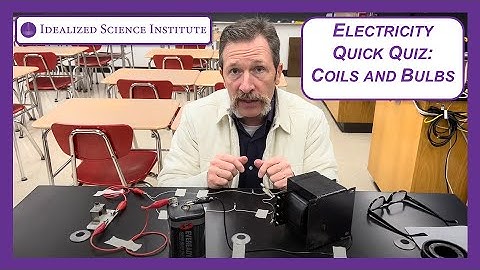 Coil and Bulbs - DC - Idealized Science Institute - Quick Quiz - E&M