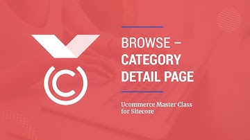 [030] Browse - Category Detail Page - Ucommerce for Sitecore Master Class