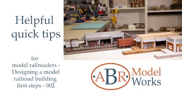 Helpful quick tips for model railroaders   Designing a model railroad building first steps   002