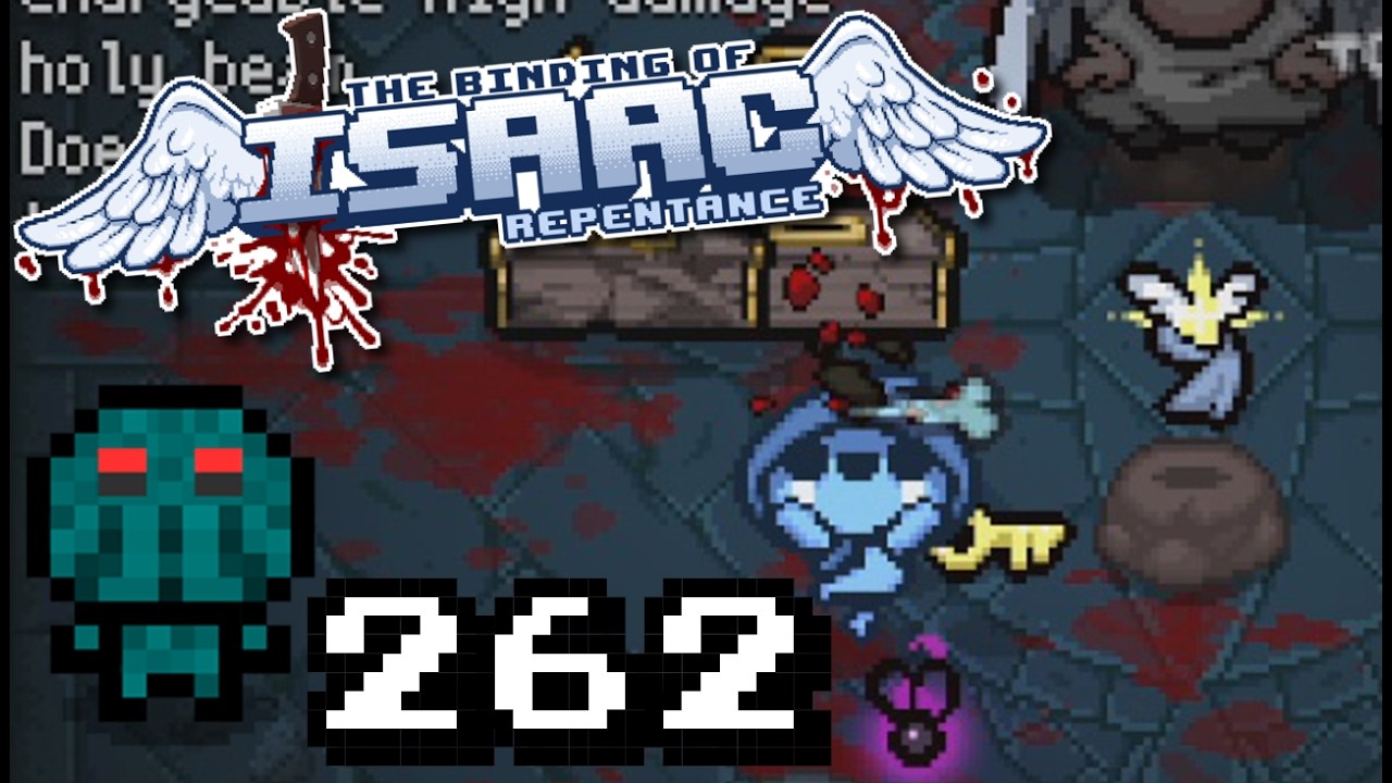 CthulhuToo Plays The Binding of Isaac Ep. 262: Truly Jarring Gameplay