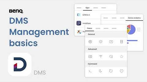 DMS Management basics | BenQ