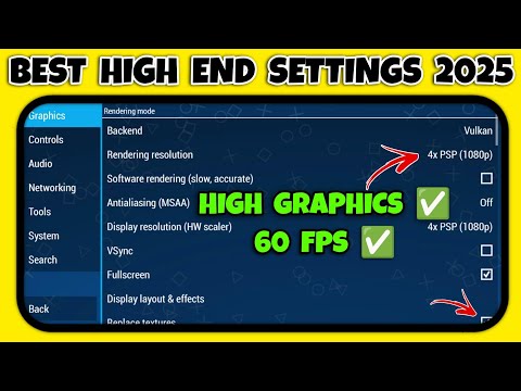 2025 Guide Best PPSSPP Settings For High End Android Phones Smooth Gameplay HD Graphics 