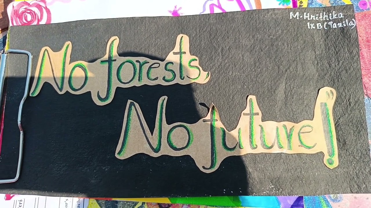 No forests.. No future 