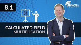 8.1. Calculated field - multiplication | Excel pivot tables COURSE