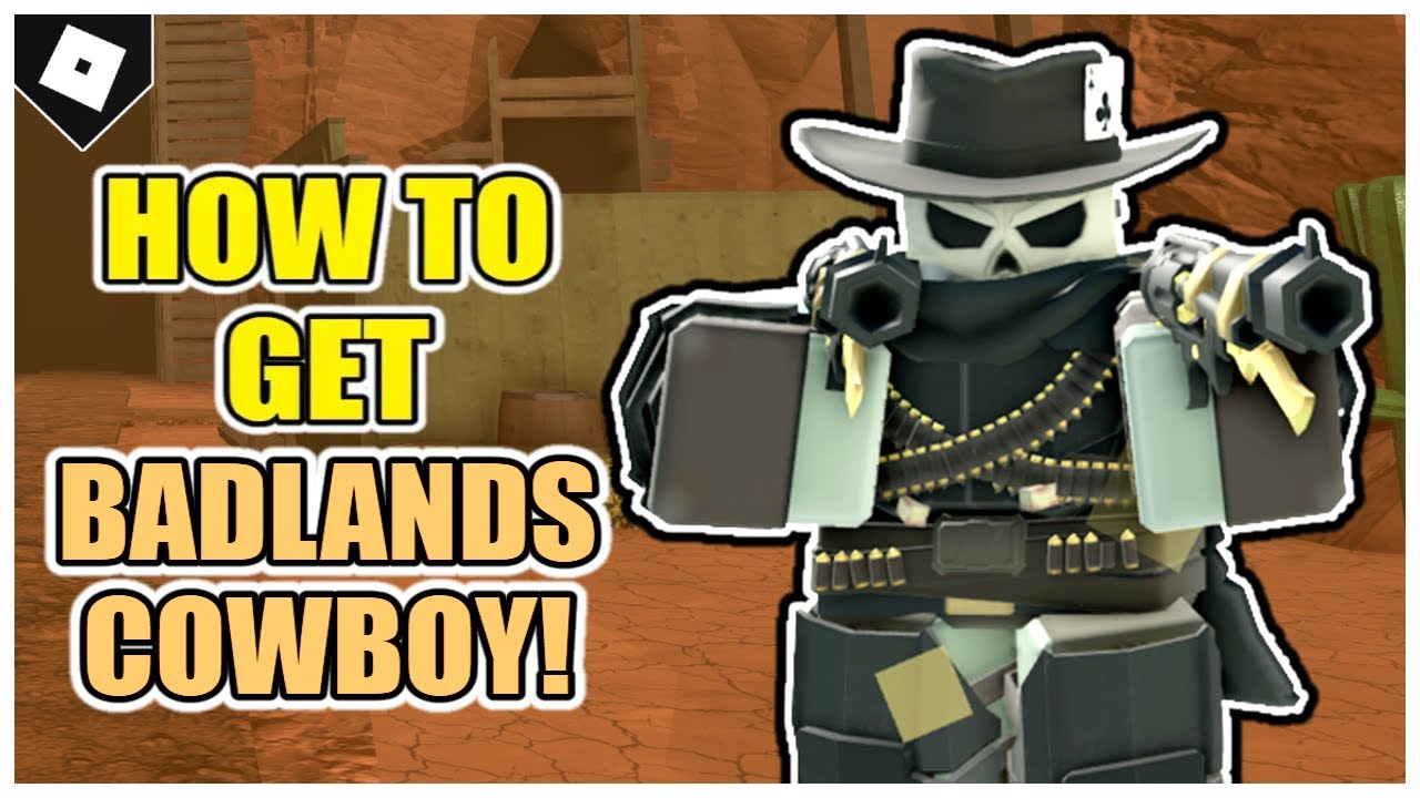 Tower Defense Simulator How To Get BADLANDS COWBOY SKIN QUICKDRAW BADGE Badlands 