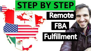 Step by Step Amazon Remote Fulfillment Service - How to sell in Canada and Mexico FBA