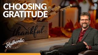Can gratitude change our world?  AUTHENTIC with Shawn Boonstra