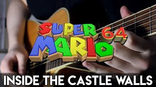 Inside The Castle Walls (Super Mario 64) Guitar Cover | DSC chords
