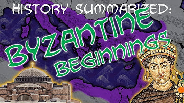 History Summarized: Byzantine Empire — Beginnings