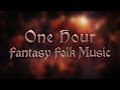 1 hour of medieval fantasy music by vindsvept