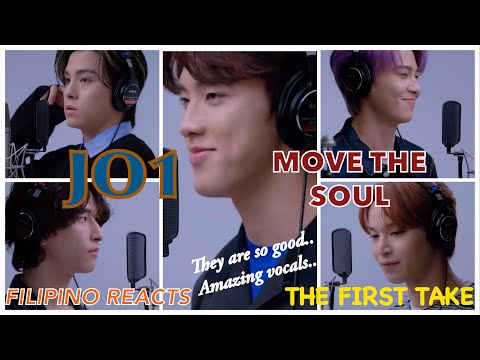 JO1 🇯🇵 | (川尻蓮・川西拓実・金城碧海・河野純喜・與那城奨) | MOVE THE SOUL | THE FIRST TAKE | FILIPINO REACTION VIDEO