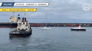 Rule 3 — General Definitions § 83.03, Inland Navigation Rules of the Road