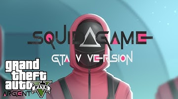 GTA V Loading Screen [SQUID GAME]