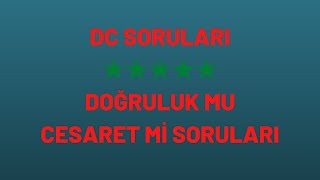 DC Soruları - Doğruluk mu Cesaret mi Soruları (DC Oyunu İçin 75 Tane Özel Sorular) screenshot 5