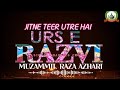 Batilo ke sine me jitne             muzammil raza azhari chopda mh