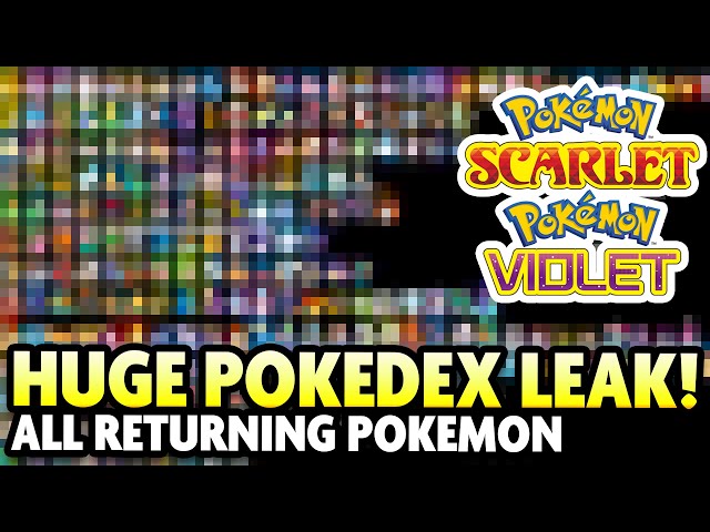 ALL RETURNING POKEMON LEAKED for Pokemon Scarlet and Violet! Pokedex  Breakdown! 